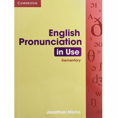 [Mới Nhất] English Pronunciation In Use Elementory <strong>(Tặng Khóa Học Phát Âm)</strong>