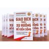 <strong>[Hot]</strong> Giao Dịch Theo Xu Hướng Để Kiếm Sống